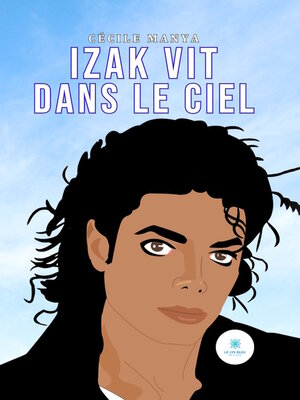 cover image of Izak vit dans le ciel